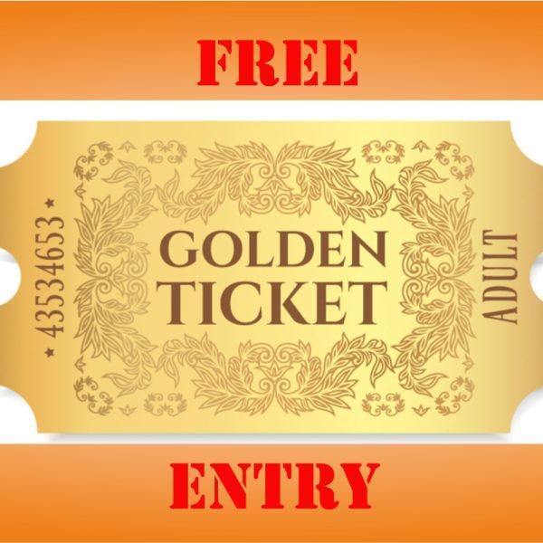 THE BIG ONE ! -THE GOLDEN TICKET - ENTRY INTO EVERY DRAW WE DO IN 2024 - FREE ENTRY - DRAWN 29TH DECEMBER