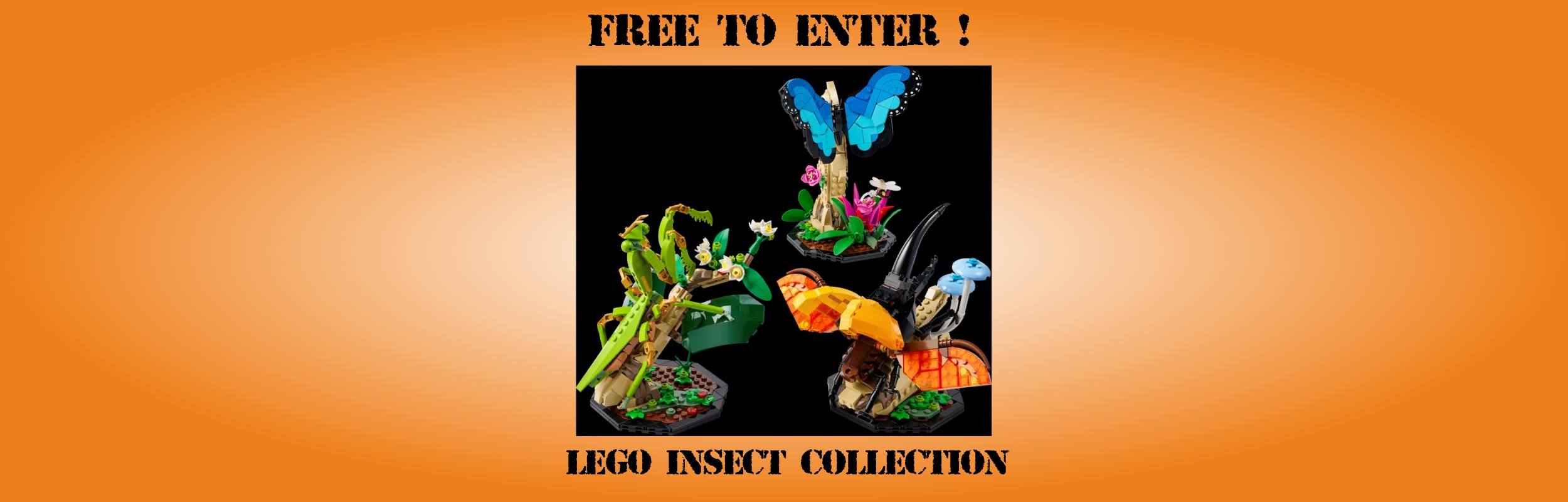 LEGO INCREDIBLE INSECTS COLLECTION (21342) - FREE DRAW DRAWN SEPT 27TH